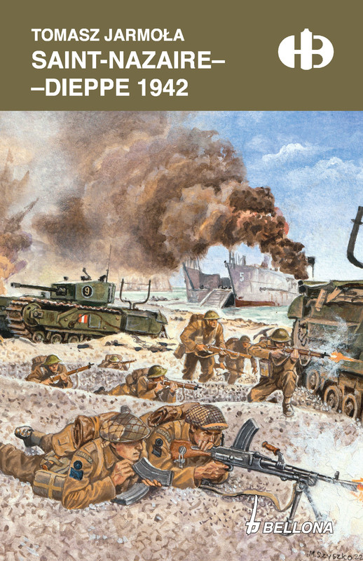 okładka Saint-Nazaire - Dieppe 1942 ebook | epub, mobi | Jarmoła Tomasz