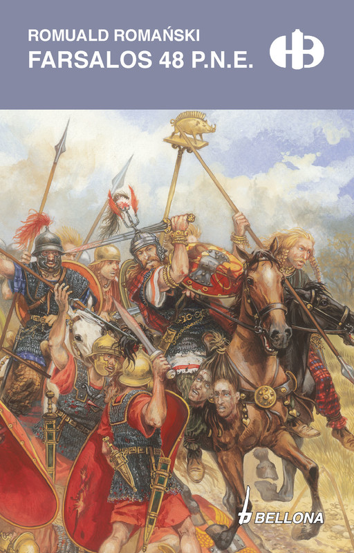 okładka Farsalos 48 p.n.e. (edycja specjalna) ebook | epub, mobi | Romuald Romański