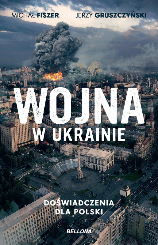 okładka Wojna w Ukrainie ebook | epub, mobi | Jerzy Gruszczyński, Michał Fiszer