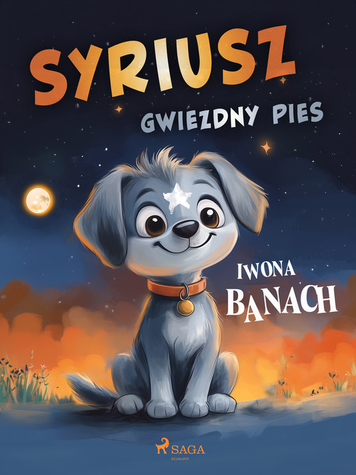okładka Syriusz, gwiezdny pies ebook | epub, mobi | Iwona Banach