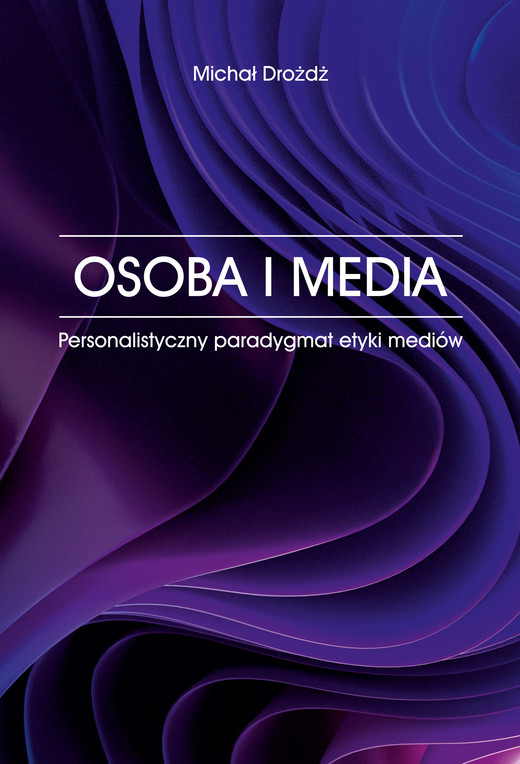 okładka OSOBA I MEDIA. ebook | epub, mobi, pdf | ks. Michał Drożdż