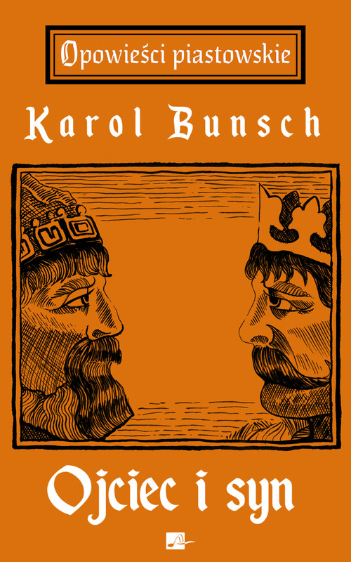 okładka Ojciec i syn ebook | epub, mobi | Karol Bunsch