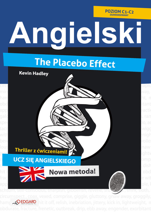 okładka Placebo Effect. Angielski thriller z ćwiczeniami ebook | epub, mobi | Kevin Hadley, Frankiewicz Marcin