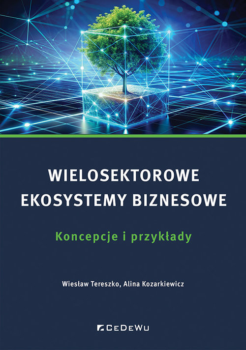 okładka Wielosektorowe ekosystemy biznesowe. Koncepcje i przykłady książka
