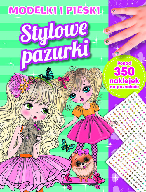 okładka Stylowe pazurki. Modelki i pieski książka