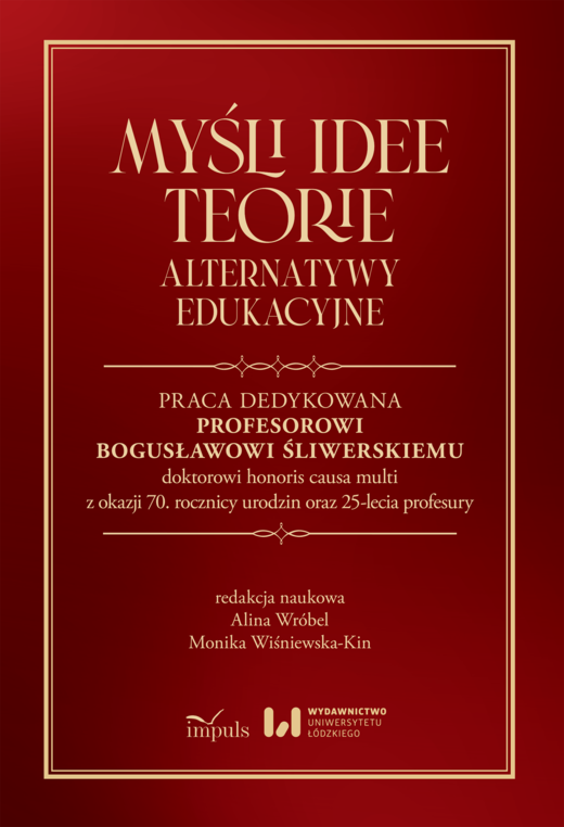 okładka Myśli Idee Teorie Alternatywy edukacyjne książka