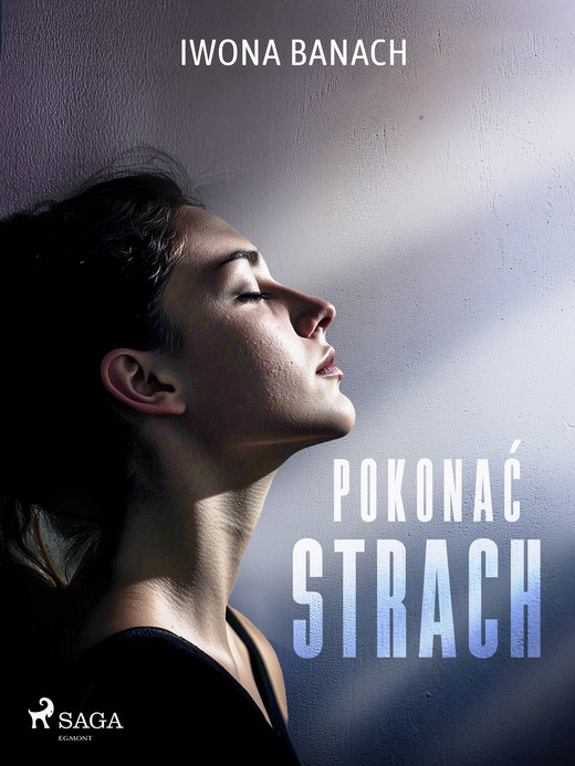 okładka Pokonać strach ebook | epub, mobi | Iwona Banach