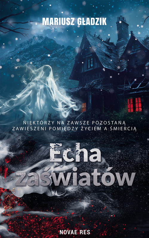 okładka Echa zaświatów ebook | epub, mobi | Mariusz Gładzik