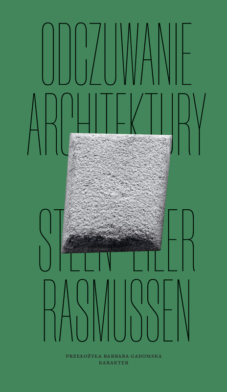 okładka Odczuwanie architektury ebook | epub, mobi | Steen Eiler Rasmussen