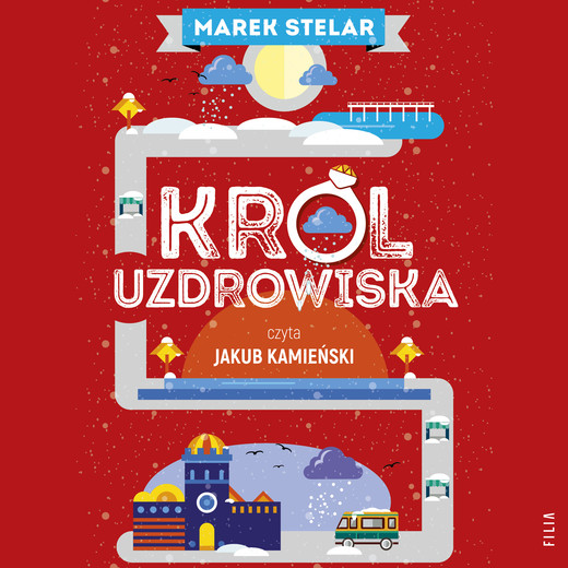 okładka Król uzdrowiska audiobook | MP3 | Marek Stelar