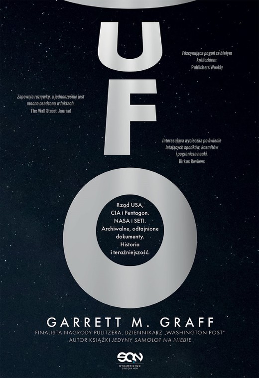 okładka UFO. Rząd USA, CIA i Pentagon. NASA i SETI. Archiwalne, odtajnione dokumenty. Historia i teraźniejszość ebook | epub, mobi | Garrett M.Graff