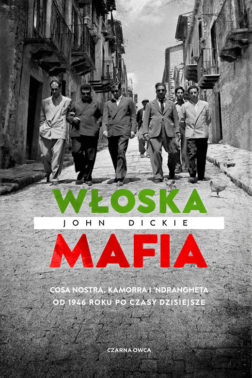 okładka Włoska mafia ebook | epub, mobi | John Dickie