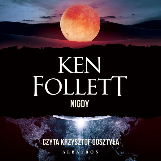 okładka Nigdy audiobook | MP3 | Ken Follett