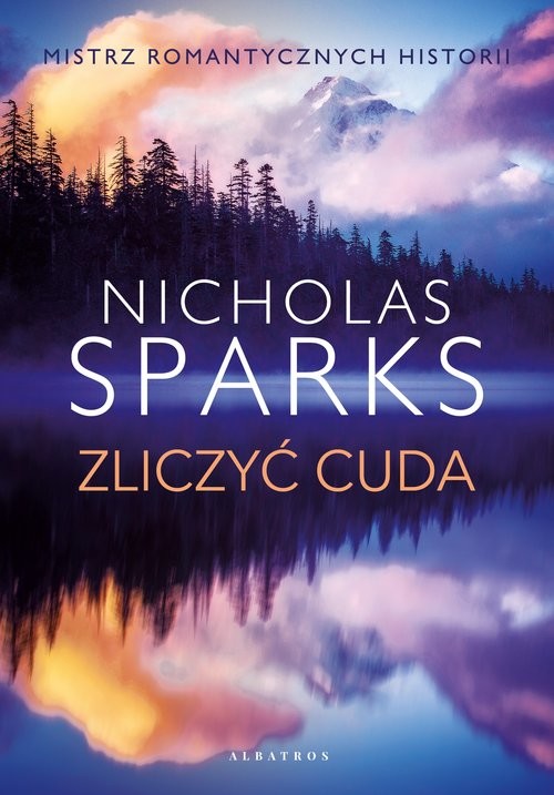 okładka Zliczyć cuda książka | Nicholas Sparks