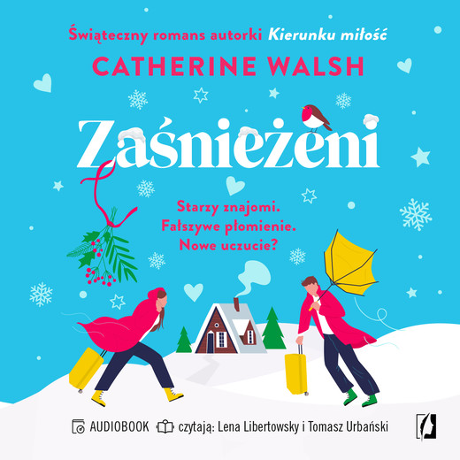 okładka Zaśnieżeni audiobook | MP3 | Catherine Walsh