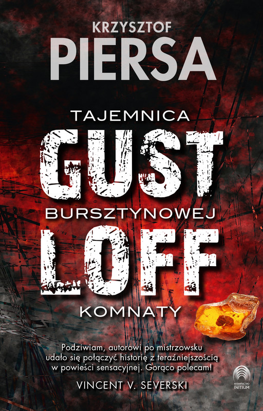 okładka Gustloff. Tajemnica bursztynowej komnaty ebook | epub, mobi | Krzysztof Piersa