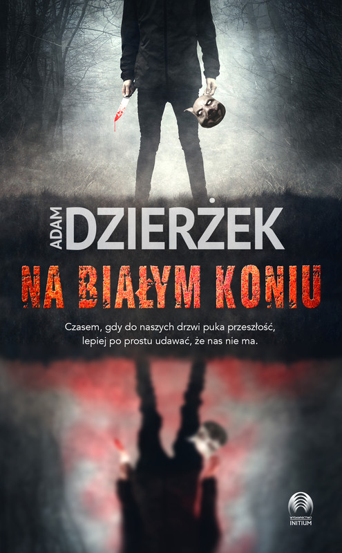 okładka Na białym koniu ebook | epub, mobi | Adam Dzierżek