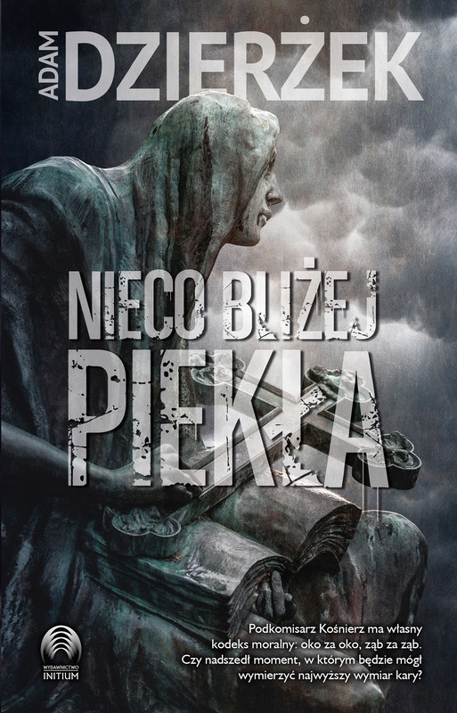 okładka Nieco bliżej piekła ebook | epub, mobi | Adam Dzierżek