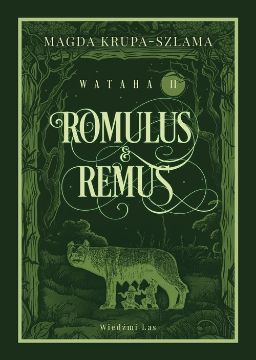 okładka Romulus & Remus. Wataha Tom 2 książka | Magda Krupa-Szlama