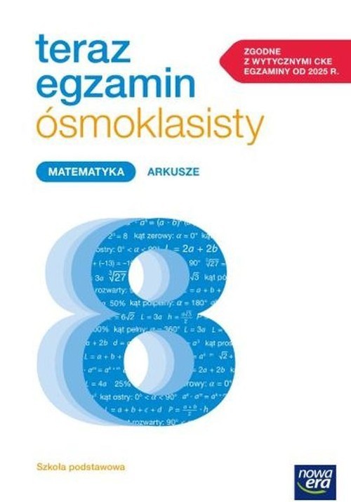 okładka Teraz egzamin ósmoklasisty Matematyka Arkusze książka | Janowicz Jerzy