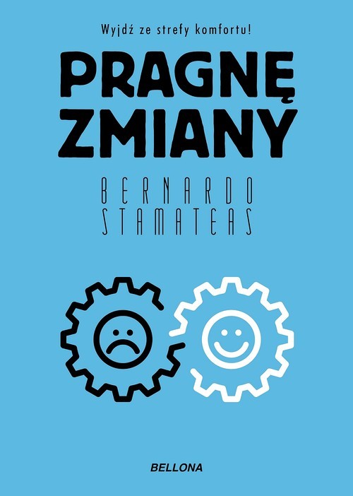okładka Pragnę zmiany książka | Stamateas Bernardo