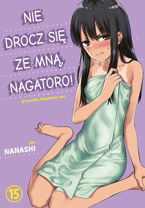 okładka Nie drocz się ze mną, Nagatoro! Tom 15 książka | Nanashi