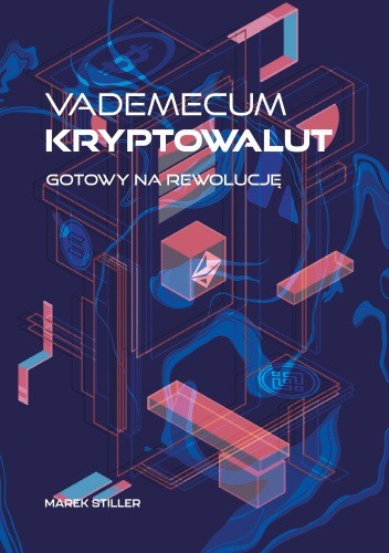okładka Vademecum Kryptowalut. Gotowy na Rewolucję książka