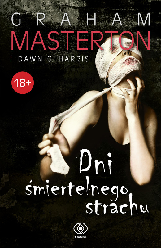 okładka Dni śmiertelnego strachu ebook | epub, mobi | Dawn G. Harris, Graham Masterton