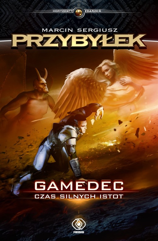 okładka Gamedec. Czas silnych istot ebook | epub, mobi | Marcin Sergiusz Przybyłek