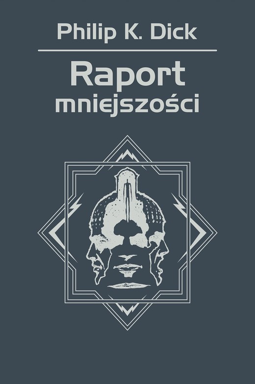 okładka Raport mniejszości ebook | epub, mobi | Philip K. Dick