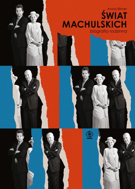 okładka Świat Machulskich. Biografia rodzinna ebook | epub, mobi | Anna Bimer