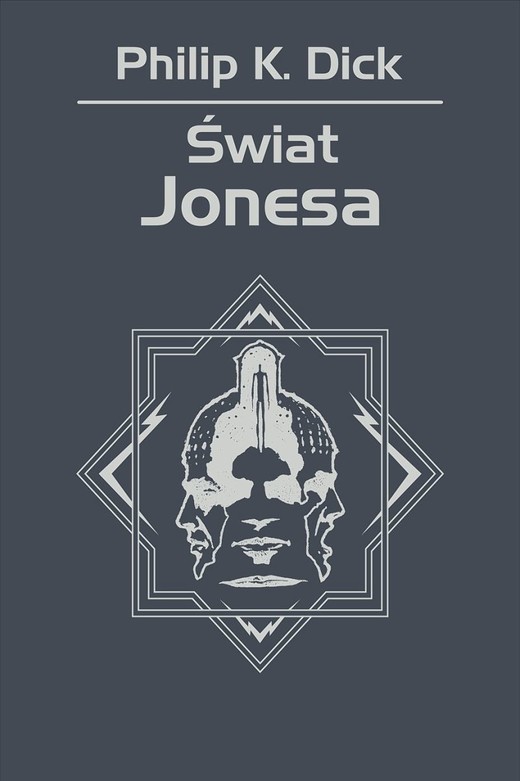 okładka Świat Jonesa ebook | epub, mobi | Philip K. Dick