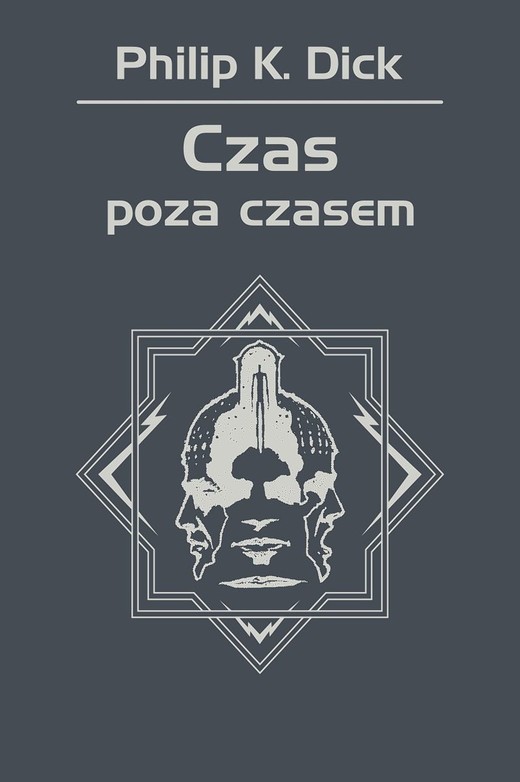 okładka Czas poza czasem ebook | epub, mobi | Philip K. Dick