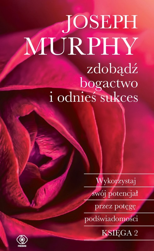 okładka Zdobądź bogactwo i odnieś sukces ebook | epub, mobi | Joseph Murphy