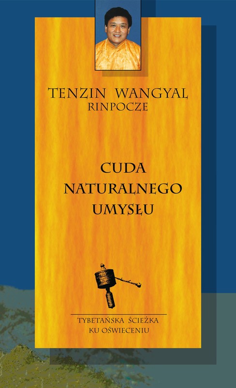 okładka Cuda naturalnego umysłu ebook | epub, mobi | Tenzin Wangyal Rinpoche