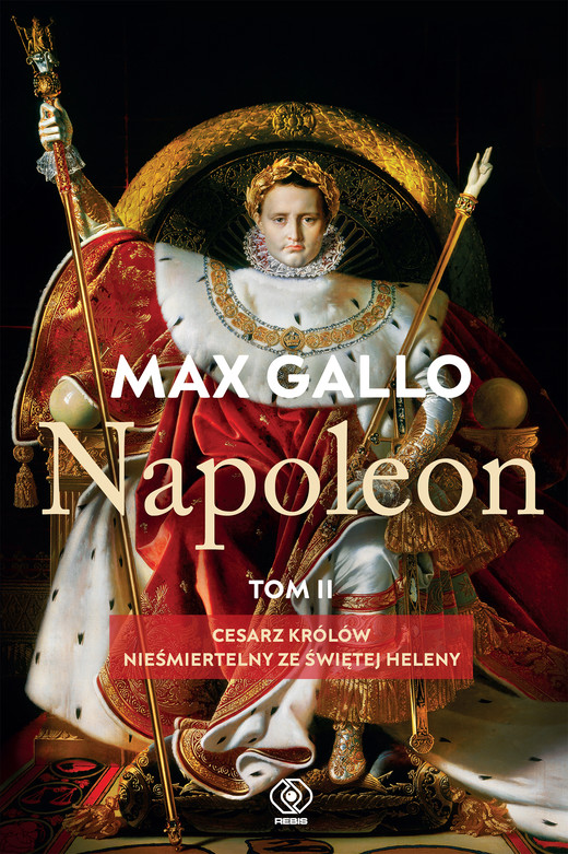okładka Napoleon. Tom 2 ebook | epub, mobi | Max Gallo