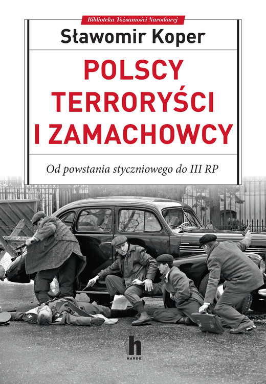 okładka Polscy terroryści i zamachowcy ebook | epub, mobi | Sławomir Koper