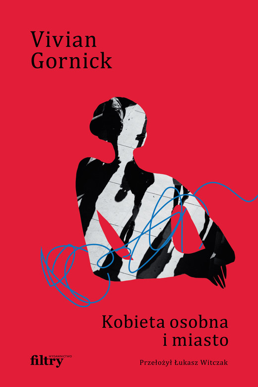 okładka Kobieta osobna i miasto ebook | epub, mobi | Vivian Gornick