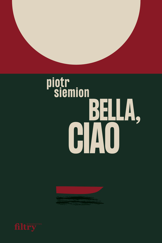 okładka Bella, ciao ebook | epub, mobi | Piotr Siemion