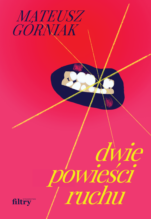 okładka Dwie powieści ruchu ebook | epub, mobi | Mateusz Górniak