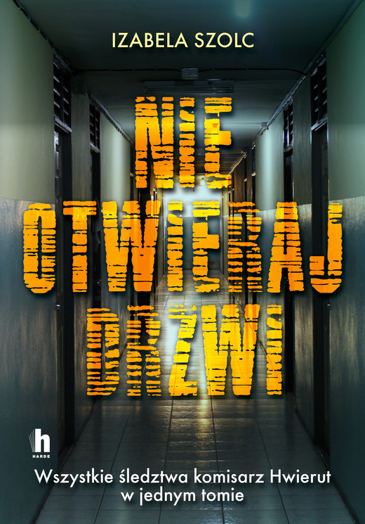 okładka Nie otwieraj drzwi ebook | epub, mobi | Izabela Szolc