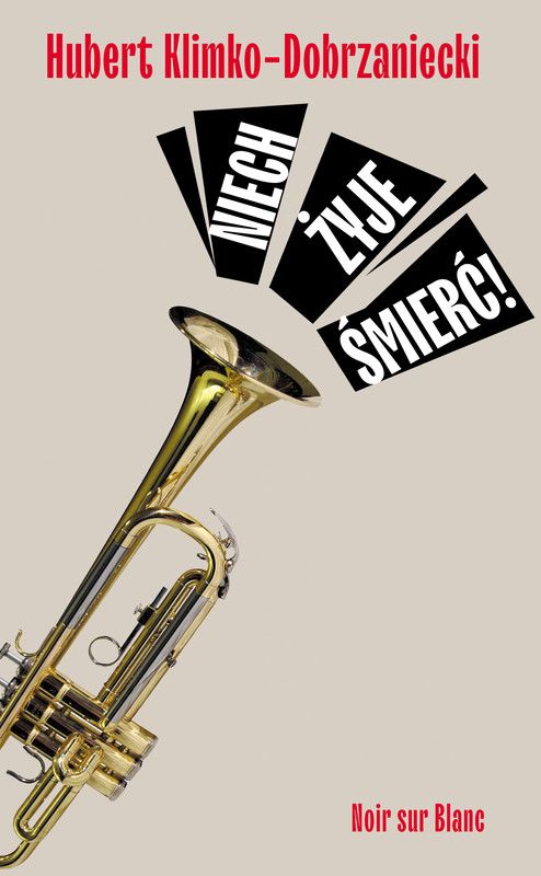 okładka Niech żyje śmierć! ebook | epub, mobi | Hubert Klimko-Dobrzaniecki