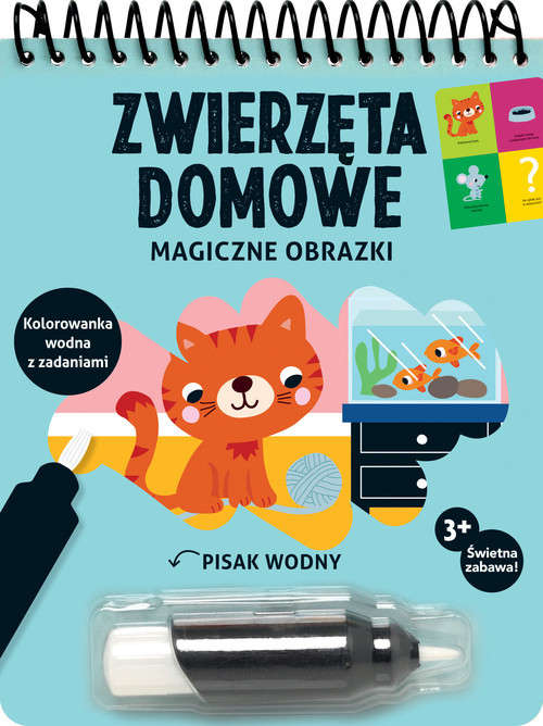 okładka Magiczne obrazki Zwierzęta domowe Kolorowanka wodna z zadaniami książka