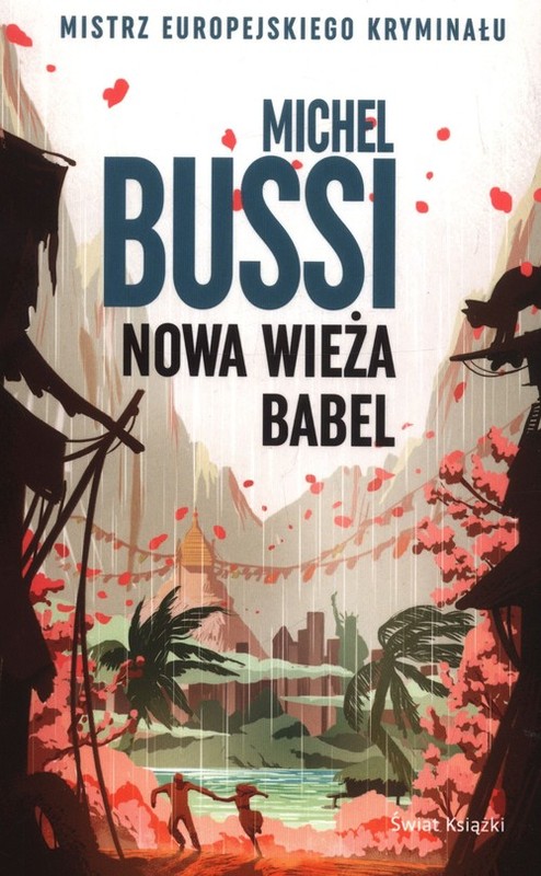 okładka Nowa wieża Babel książka | Bussi Michel