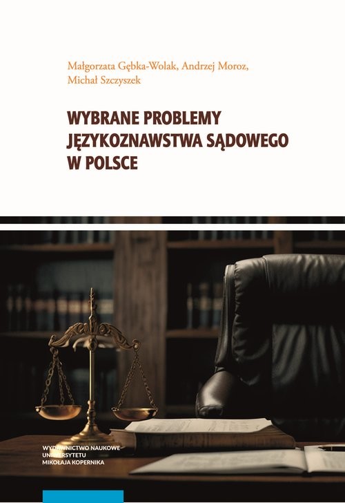 okładka Wybrane problemy językoznawstwa sądowego w Polsce książka | Andrzej Moroz