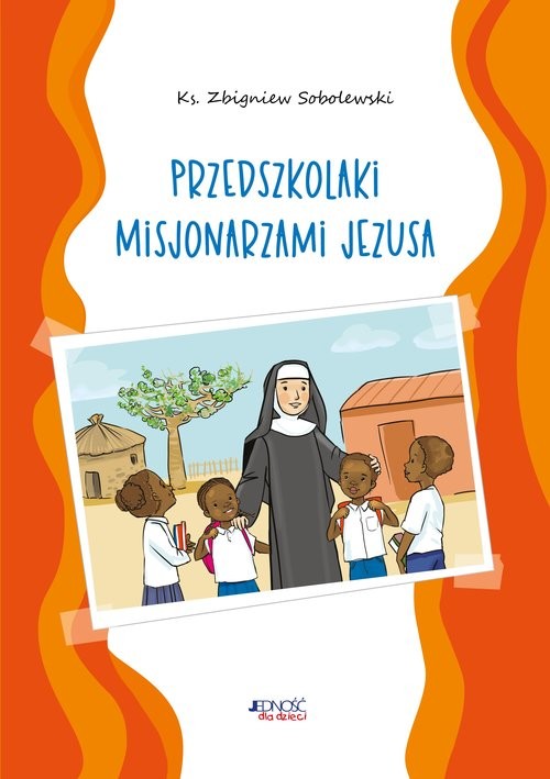 okładka Przedszkolaki misjonarzami Jezusa Kolorowanka książka | ks. Zbigniew Sobolewski
