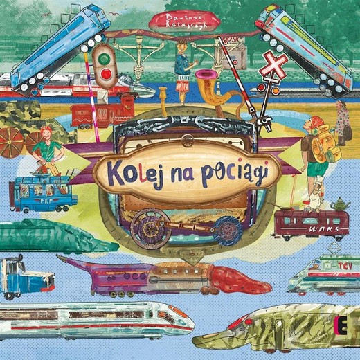 okładka Kolej na pociągi książka