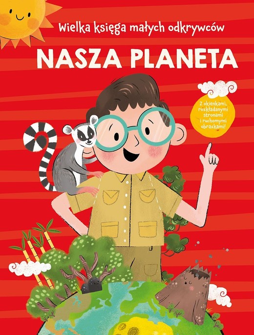okładka Nasza planeta. Wielka księga małych odkrywców książka