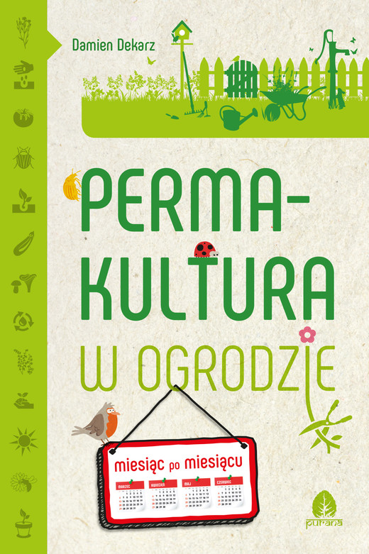 okładka Permakultura w ogrodzie ebook | epub, mobi | Damien Dekarz