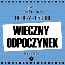 okładka Wieczny odpoczynek audiobook | MP3 | Jerzy Andrzej Masłowski